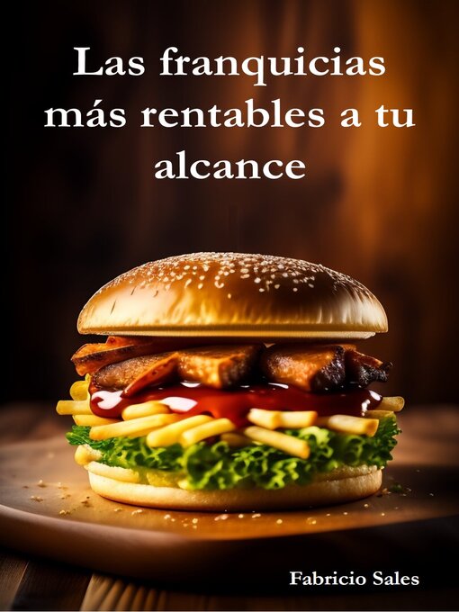 Title details for Las franquicias más rentables a tu alcance by Fabricio Silva - Available